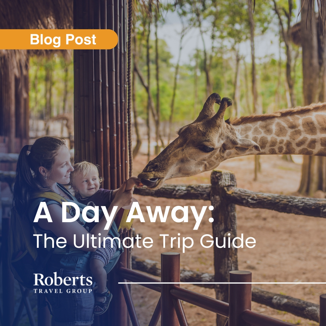 A Day Away: The Ultimate Trip Guide